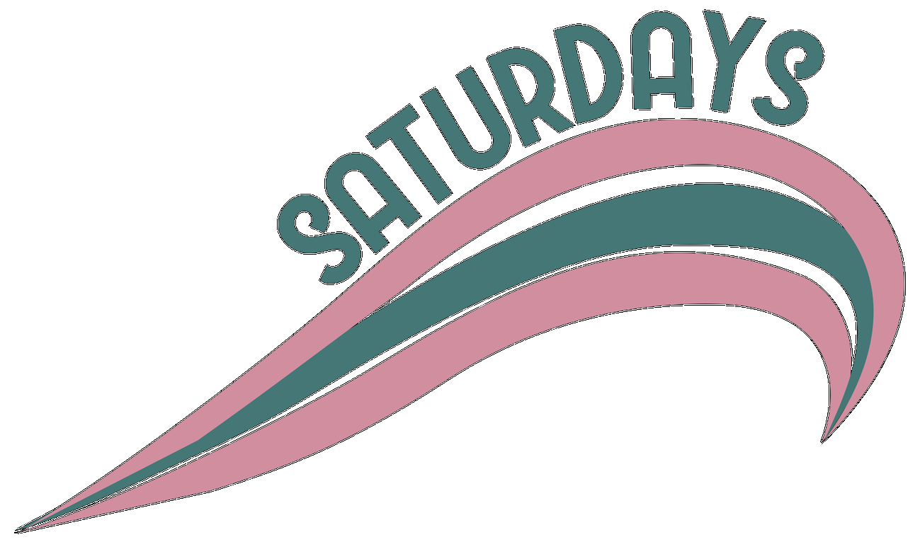 Saturdays